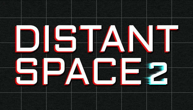 Save 100% on Distant Space 2 on Steam