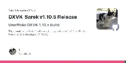 DXVK-Sarek v1.10.5 Release