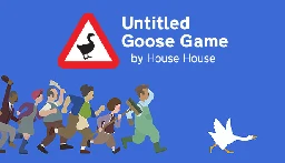 Save 50% on Untitled Goose Game on Steam