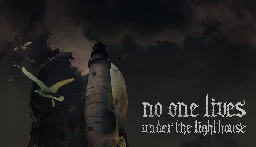 Save 75% on No one lives under the lighthouse Director's cut on Steam