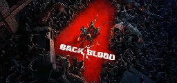 Save 90% on Back 4 Blood on Steam