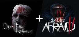 Save 51% on Don't Be Afraid + Don't Be Afraid 2 on Steam