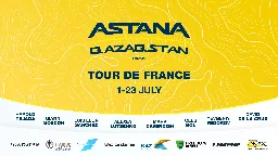 Astana Qazaqstan Team for Tour de France 2023 - Astana - Qazaqstan