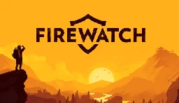 Save 80% on Firewatch on Steam