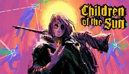 Save 34% on Children of the Sun on Steam